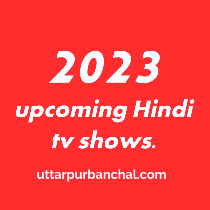 Upcoming hindi tv show