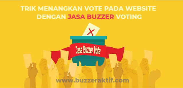 Trik Menangkan Vote Pada Website Dengan Jasa Buzzer Voting