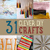31 Insanely Clever DIY Crafts