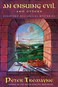 An Ensuing Evil and Others: Fourteen Historical Mysteries (Mysteries of Ancient Ireland) (English Edition)