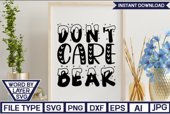 Don't Care Bear SVG Cut File