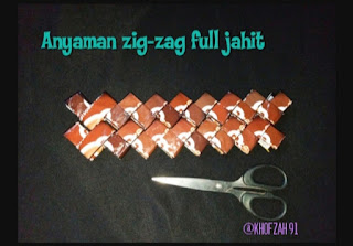 Anyaman zig-zag full jahit