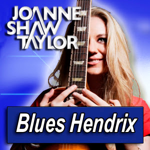 JOANNE SHAW TAYLOR · by Blues Hendrix