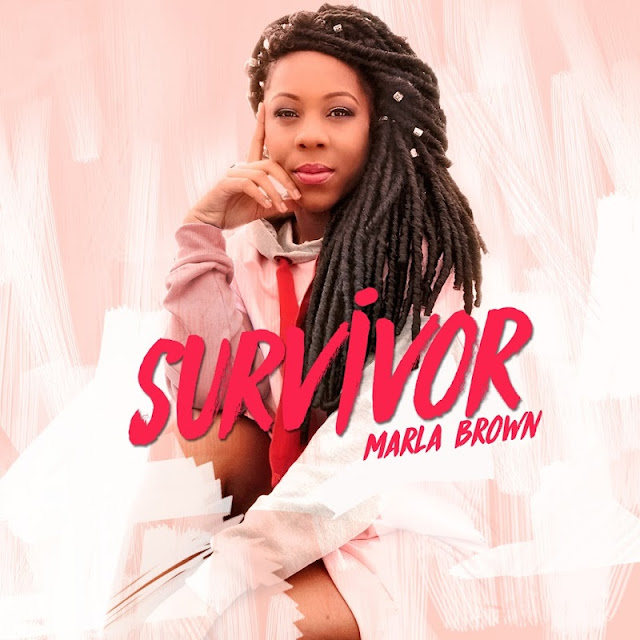 MARLA BROWN - Survivor EP (2017)