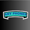 ANY PHONES