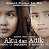 Aku Dan Adik Full Movie