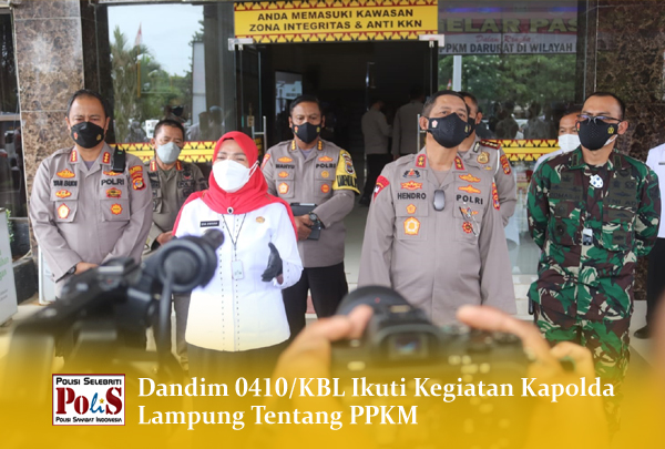 Dandim 0410/KBL Ikuti Kegiatan Kapolda Lampung Tentang PPKM
