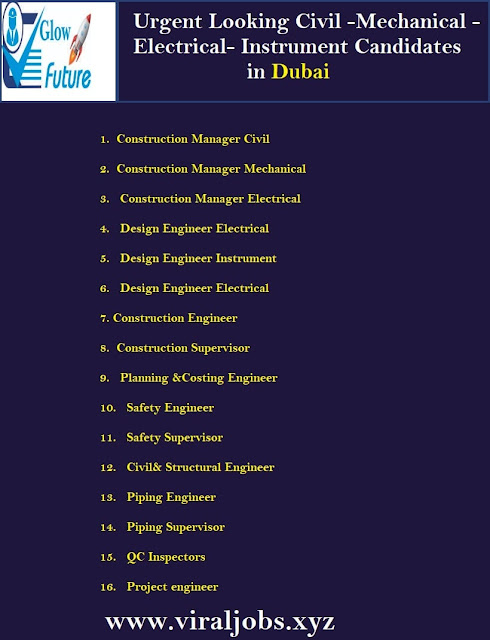 Urgent Looking Civil -Mechanical -Electrical- Instrument Candidates in Dubai