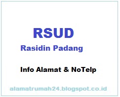 Cari-Alamat-Rumah-Sakit-Umum-Daerah-Dr.-Rasidin-Beserta-Nomer-Telpon