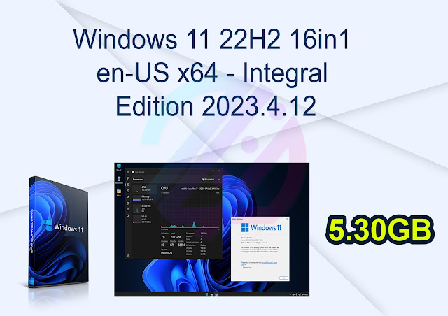 Windows 11 22H2 16in1 en-US x64 – Integral Edition 2023.4.12