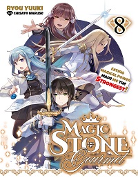 Maseki Gourmet: Mamono no Chikara o Tabeta Ore wa Saikyou! LN