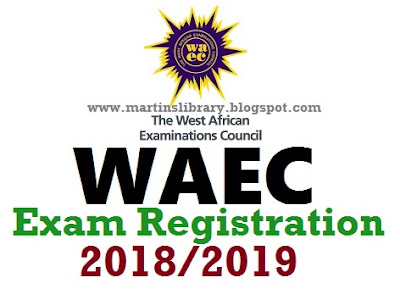 WAEC GCE 2018/2019 Registration Has Started | NECO GCE Registration Deadline Announced