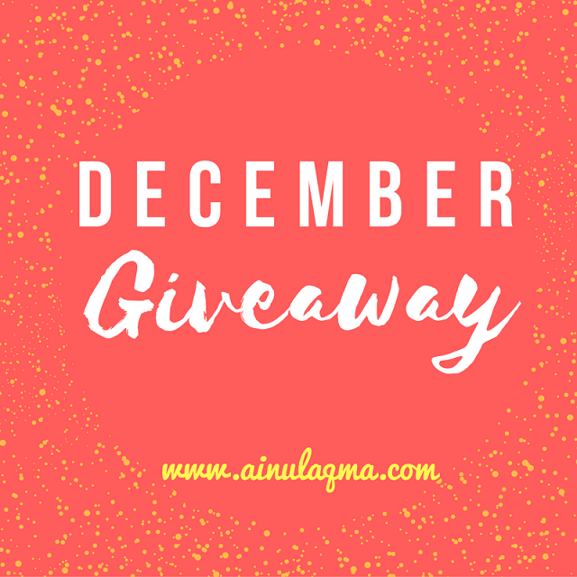  http://www.ainulaqma.com/2016/12/december-giveaway-by-ainul-aqma.html