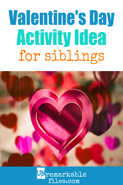 Valentine’s Day is a perfect time to incorporate this fun activity that promotes a loving family identity and a strong brother-sister bond! If you want to work on the sibling relationship in your household, having them “love bomb” each other is a great idea. #valentinesday #siblings