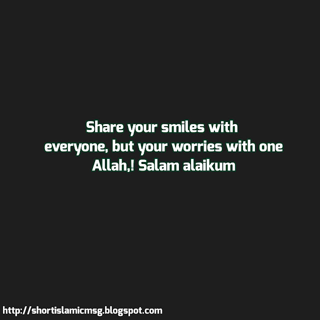 worries share to Allah