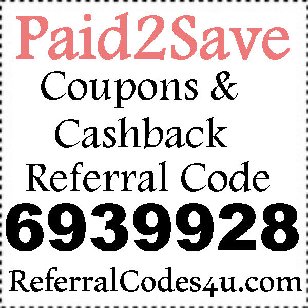 Paid 2 Save App Referral ID 2023, Paid2Save Refer A Friend, Paid2Save Sponsor ID