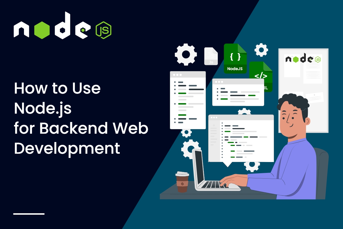 Node.js for Backend Development