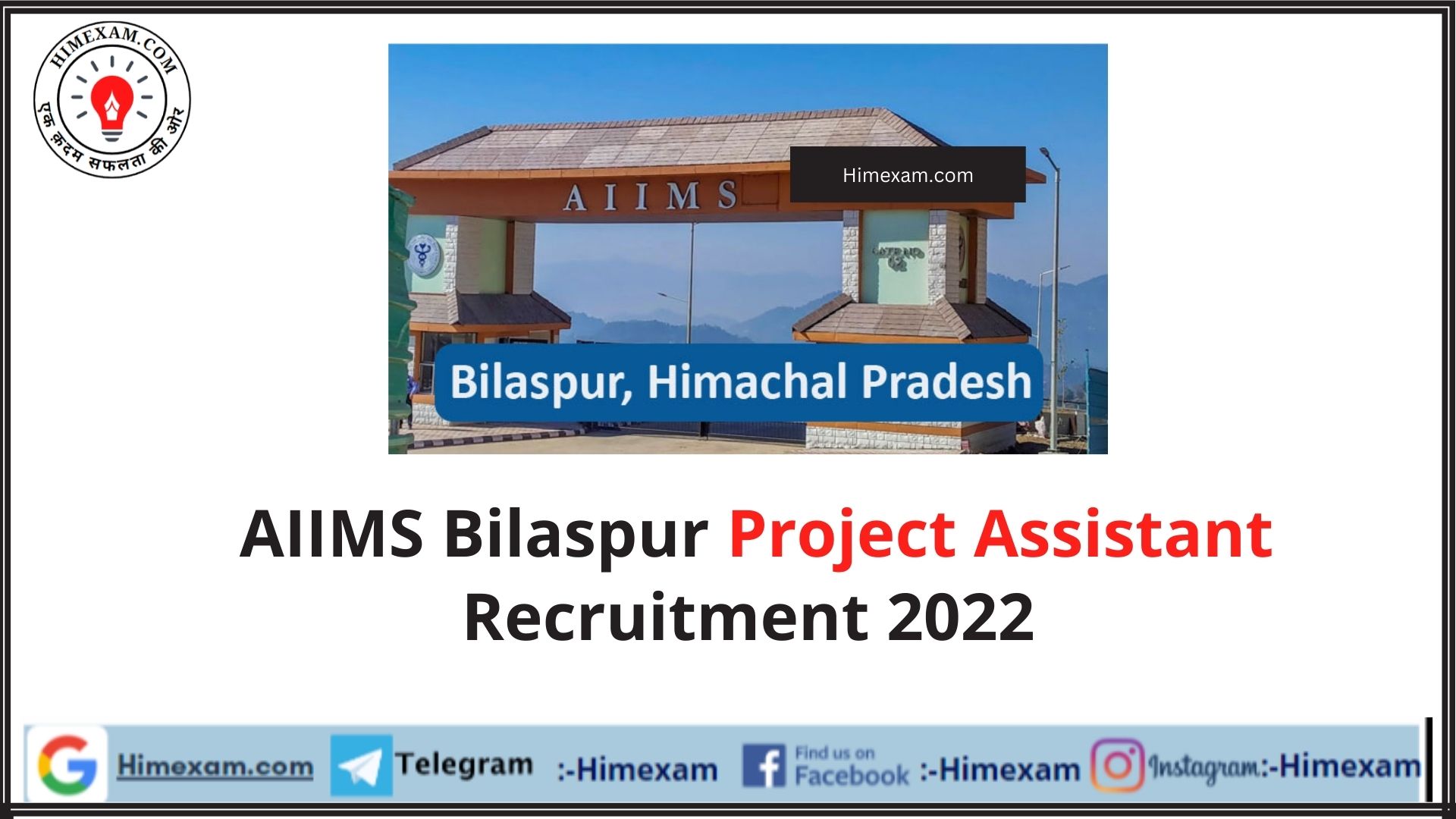 AIIMS Bilaspur Project Assistant Recruitment 2022