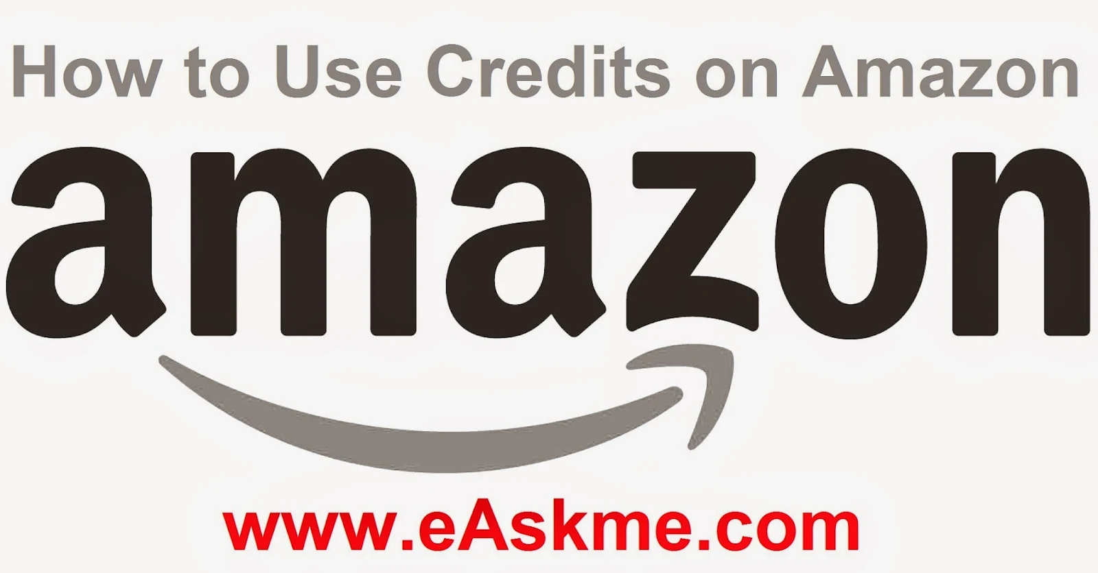 How to Use Credits on Amazon : eAskme