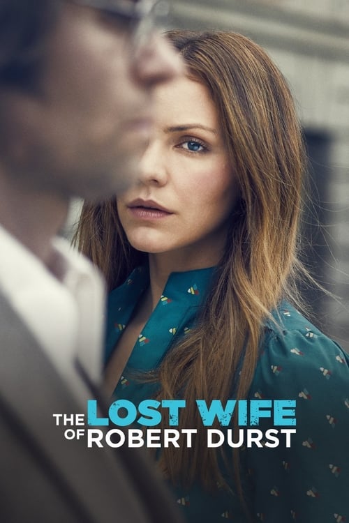 [HD] The Lost Wife of Robert Durst 2017 Film Kostenlos Anschauen