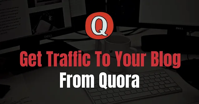 Traffic Tsunami: The Ultimate Quora Game Plan Revealed in Top 10 Tactics!