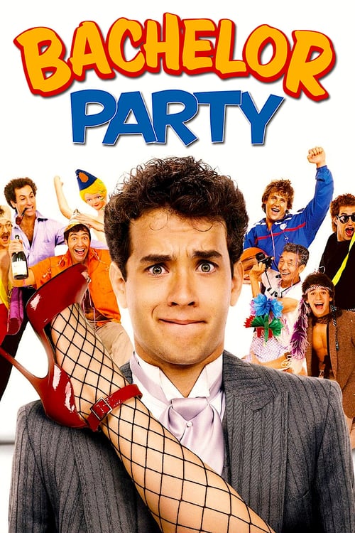 [HD] Bachelor Party 1984 Film Online Gucken
