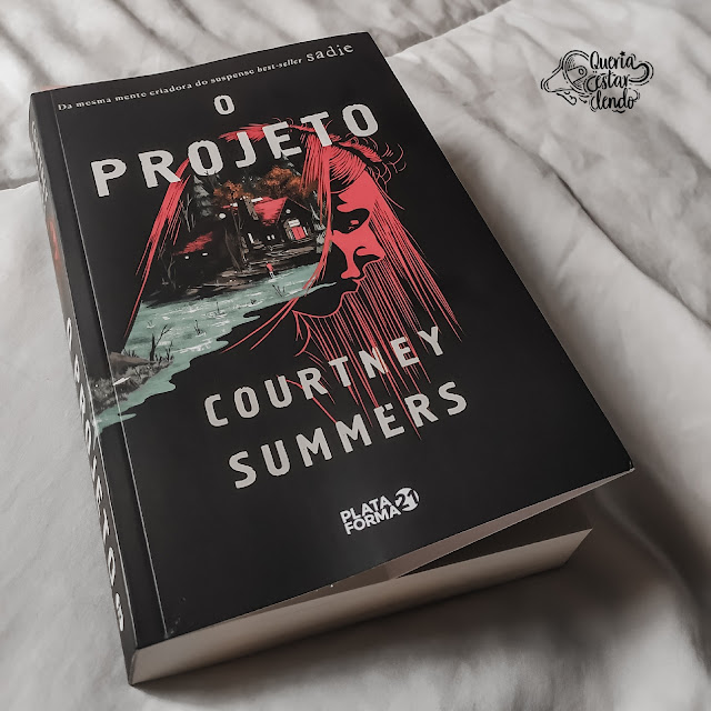 Resenha: O Projeto - Courtney Summers