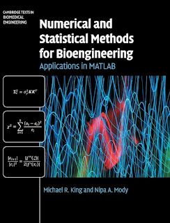 Numerical and Statistical Methods for Bioengineering: Applications in MATLAB (Instructor Solution Manual, Solutions) by Michael R. King, Nipa A. Mody free download