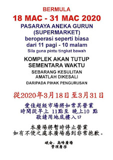 Pasaraya Aneka Gurun Supermarket Business Operating Hour Updated (18 March - 31 March 2020)