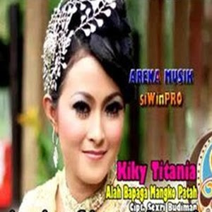Kiky Titania - Kasiah Dilarai Urang Tuo Full Album