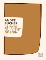 andré bucher pays qui vient loin sabine wespieser