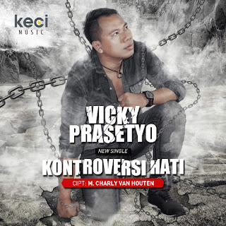 Vicky Prasetyo - Kontroversi Hati MP3