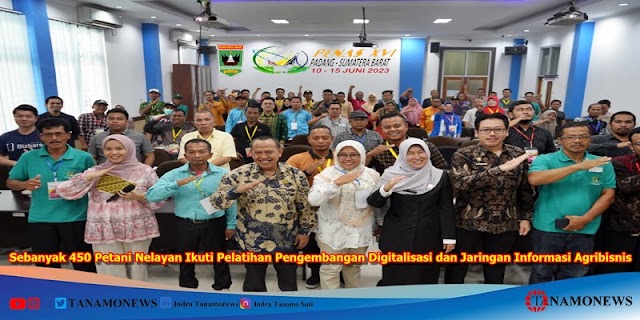 Sebanyak 450 Petani Nelayan Ikuti Pelatihan Pengembangan Digitalisasi dan Jaringan Informasi Agribisnis 