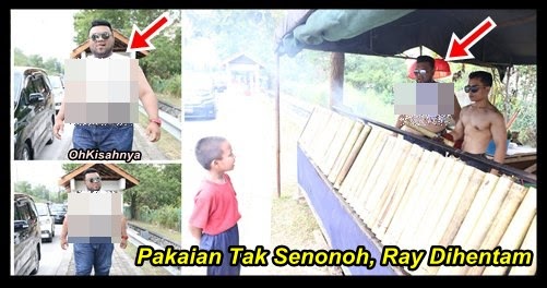 Ray Era Kena Hentam Kerana Pakaian Tak Senonoh  BikinPanaSS