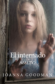 El internado suizo - Joanna Goodman