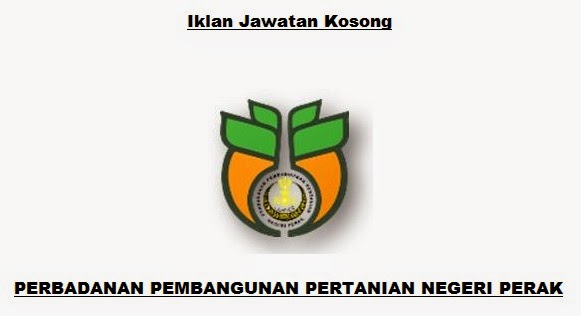 Jawatan kosong Perbadanan Pembangunan Pertanian Negeri Perak