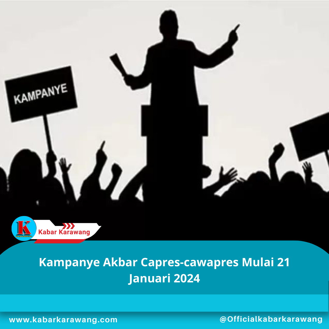 Kampanye Akbar Capres-cawapres Mulai 21 Januari 2024