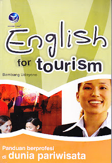 BUKU ENGLISH FOR TOURISM.BAMBANG UDOYONO