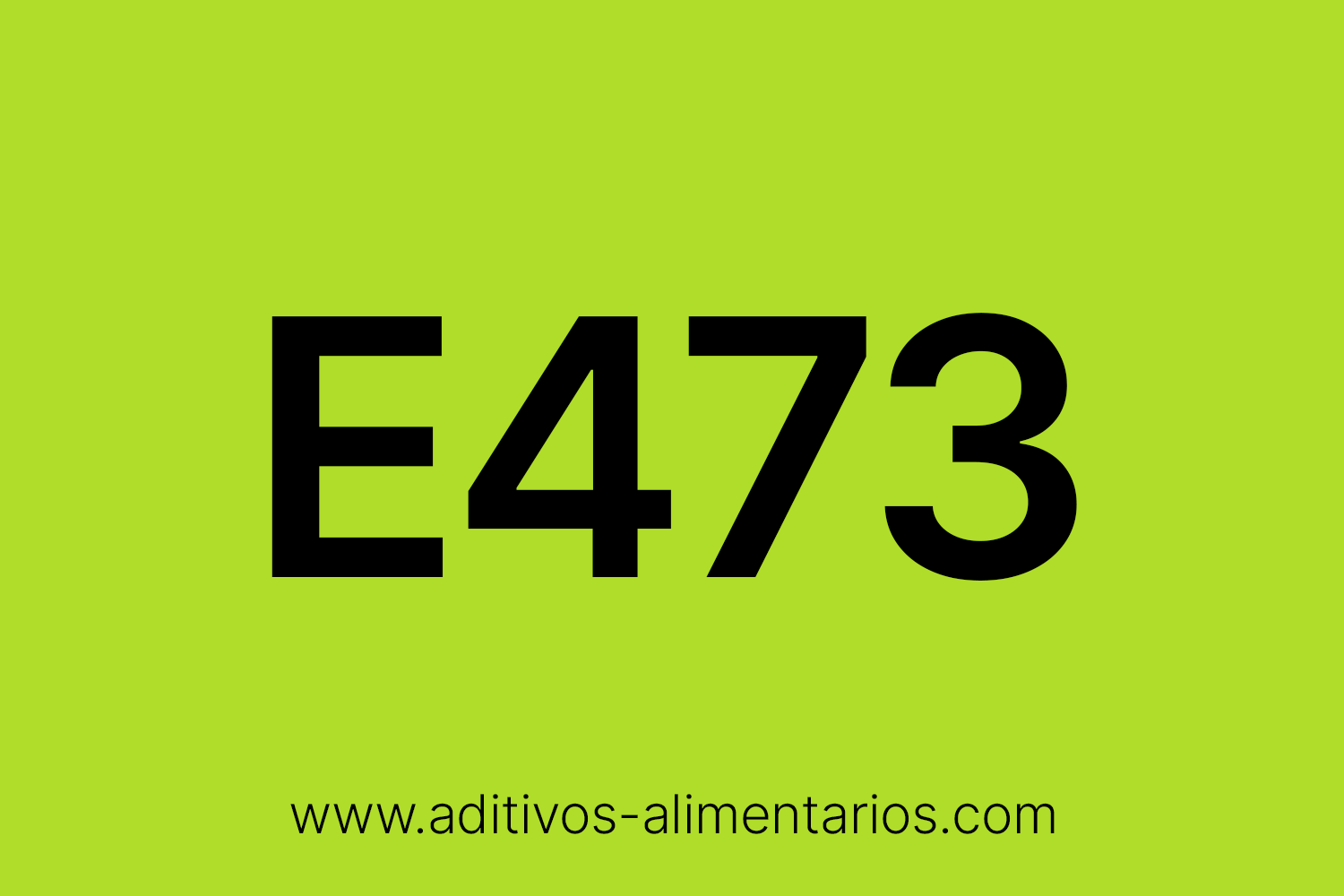 Aditivo Alimentario - E473 - Sucroésteres de Ácidos Grasos