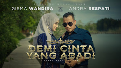 Demi Cinta Yang Abadi - Andra Respati feat. Gisma Wandira