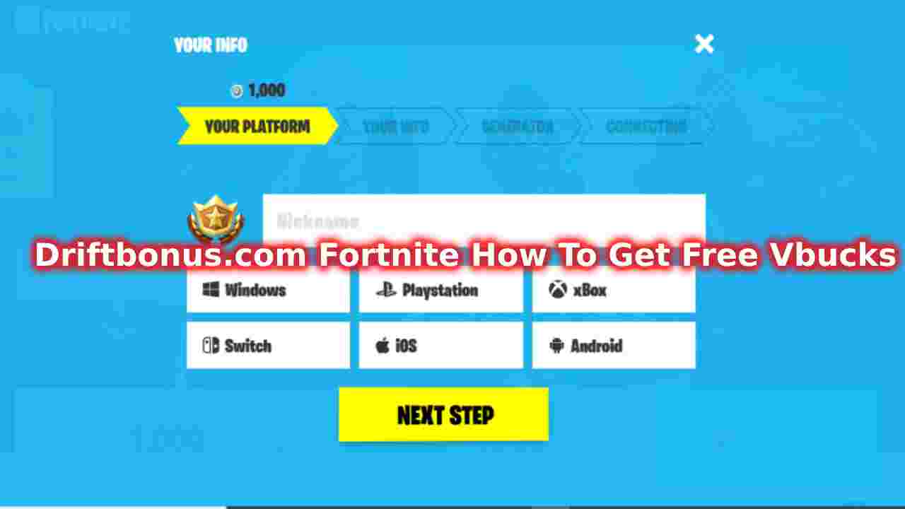 Driftbonus.com Fortnite How To Get Free Vbucks