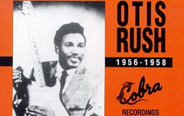 Otis Rush · 1956–1958: His Cobra Recordings