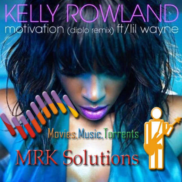 kelly rowland motivation remix cover. Kelly Rowland – Motivation