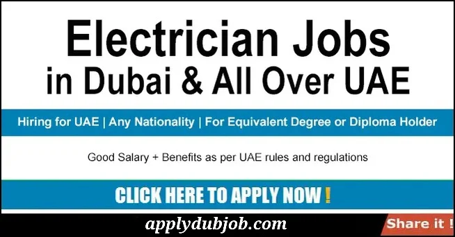 Electrician Jobs in Dubai For Hotels | Factories | Companies