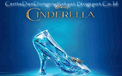 Dongeng Cerita Rakyat Prancis "Cinderella"