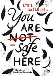 Neuerscheinungen im Jänner 2020 #2 - You are (not) safe here - Kyrie McCauley