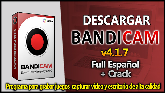 [Oficial] Badicam 4.1.7 (Graba tu pantalla y juegos) Full MEGA - TechnodigitalPC