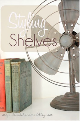 Styling and Decorating Shelves 