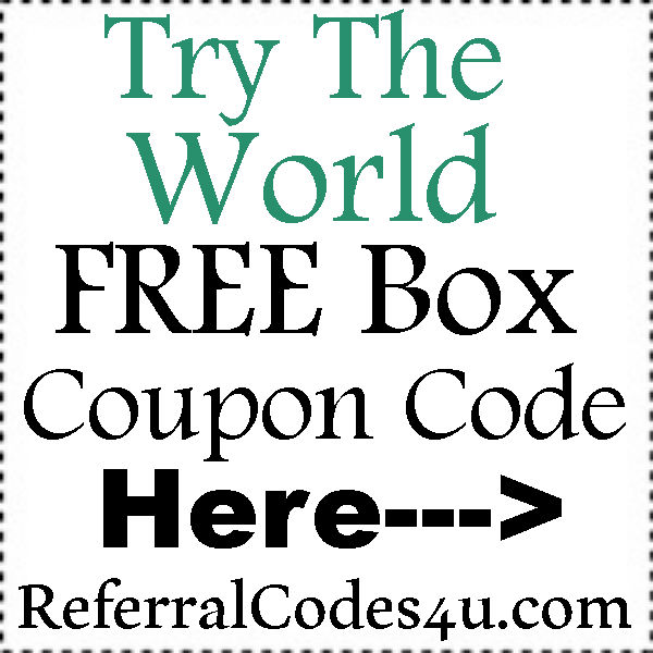 TryTheWorld FREE Trial 2016-2023, Try the World Refer A Friend, TrytheWorld.com Coupons June, July, August, September