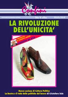 Confini. Aeromensile di prospezione sul futuro 30 - Novembre 2014 | TRUE PDF | Mensile | Economia | Politica | Lavoro
Confini é la storia di uomini che ascoltandosi si sono ri-conosciuti.
É la storia di un pensiero, un pensiero che ha fatto grandi, coraggiosi e solitari gli animi.
É la trama di un passato che ha trovato un modo nuovo per essere futuro.
É la storia di un percorso, rettilineo fino all'Orizzonte.
Confini è il dubbio, davanti alle certezze ottuse.
Confini é l'immagine di un futuro costruito sulla storia che narriamo.
Confini è quello in cui crediamo, la forza delle idee che si trasformano in azioni, è la politica che si fa coerenza.
Confini è un un punto di partenza.
....